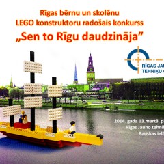 LEGO konkursa “Sen to Rīgu daudzināja” rezultāti