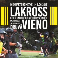 Diennakts nometne “Lakross vieno”