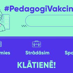 Izglītības iestāžu darbinieku vakcinācija – mācību satura apguve drošā vidē klātienē