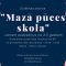 Estētikas skoliņa “Mazā pūces skola” uzņem audzēkņus