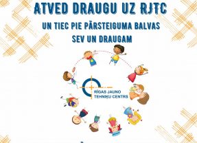 “Atved draugu uz RJTC”