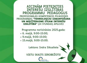 Interešu izglītības programmu pedagogus aicina pieteikties kursiem