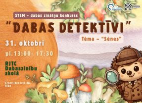 Aicinām piedalīties STEM – dabas zinātņu konkursā “Dabas detektīvi”