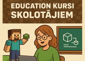 “Ievads Platformas Minecraft Education izmantošanā pedagoga darbā” (6 stundas)