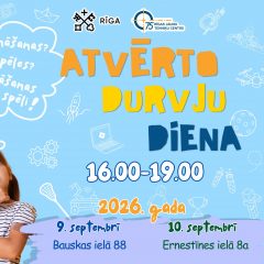 GAIDĀM TEVI ATVĒRTO DURVJU DIENĀS