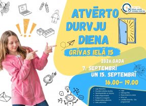 ATVĒRTO DURVJU DIENAS IĻĢUCIEMĀ!